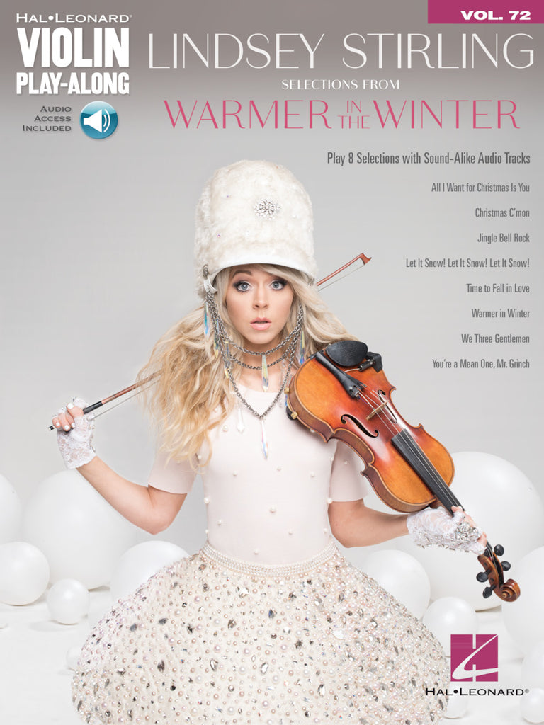 LINDSEY STIRLING – SELECTIONS FROM WARMER IN THE WINTER Violin Play-Along Volume 72